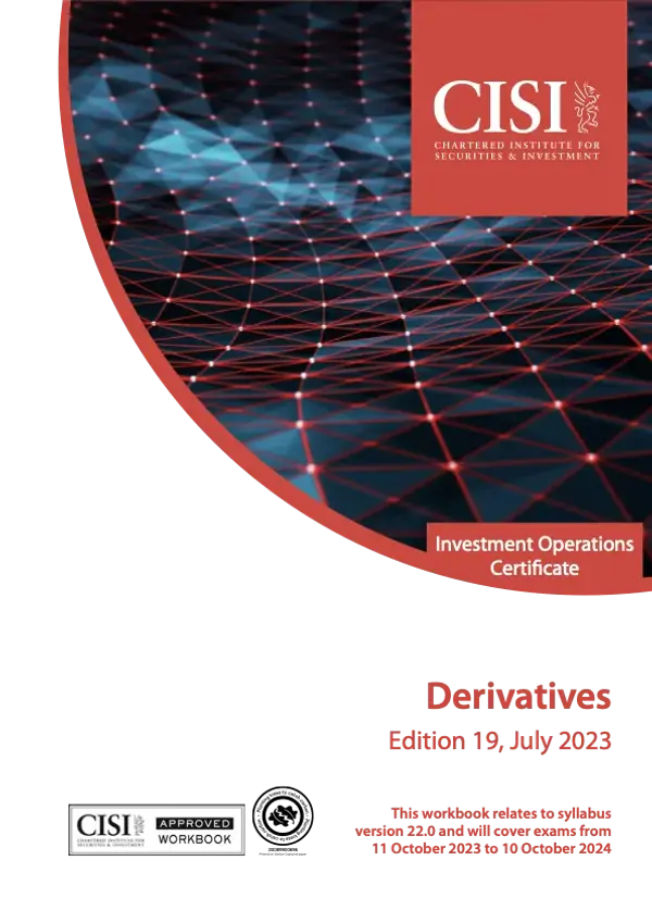 Derivatives - Investment Operations Certificate (IOC) Official Workbook