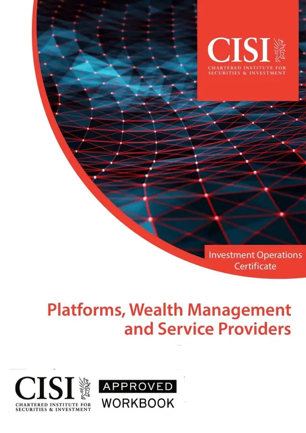 المنصات وإدارة الثروات ومزودي الخدمات (IOC) - CISI Official Workbook